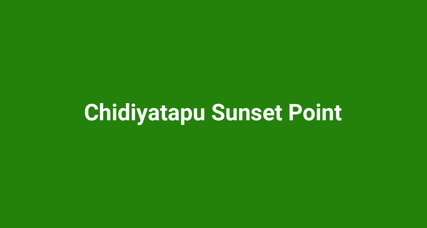 Chidiyatapu Sunset Point
