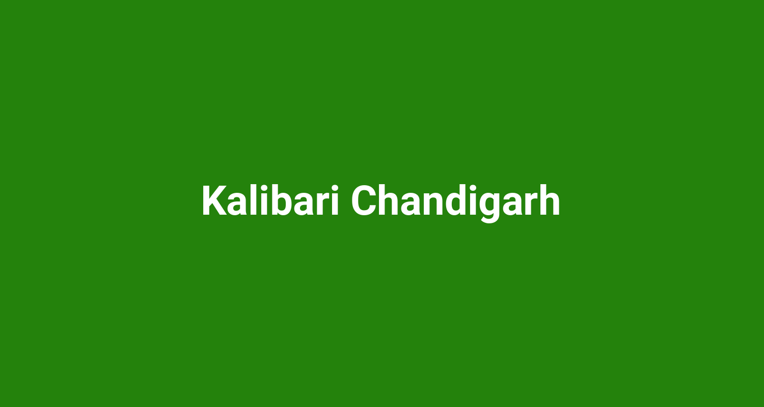 Kalibari Chandigarh