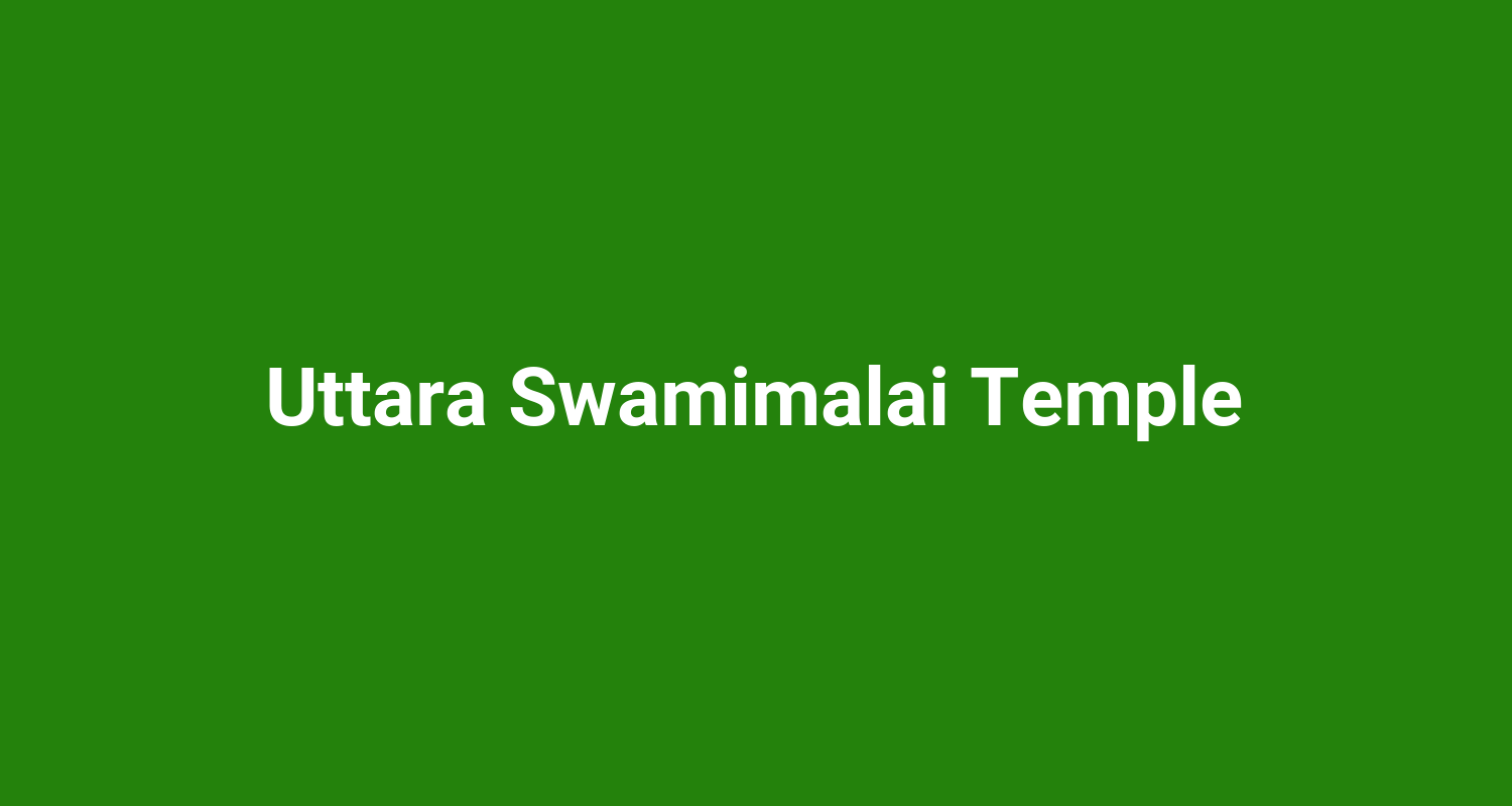 Uttara Swamimalai Temple