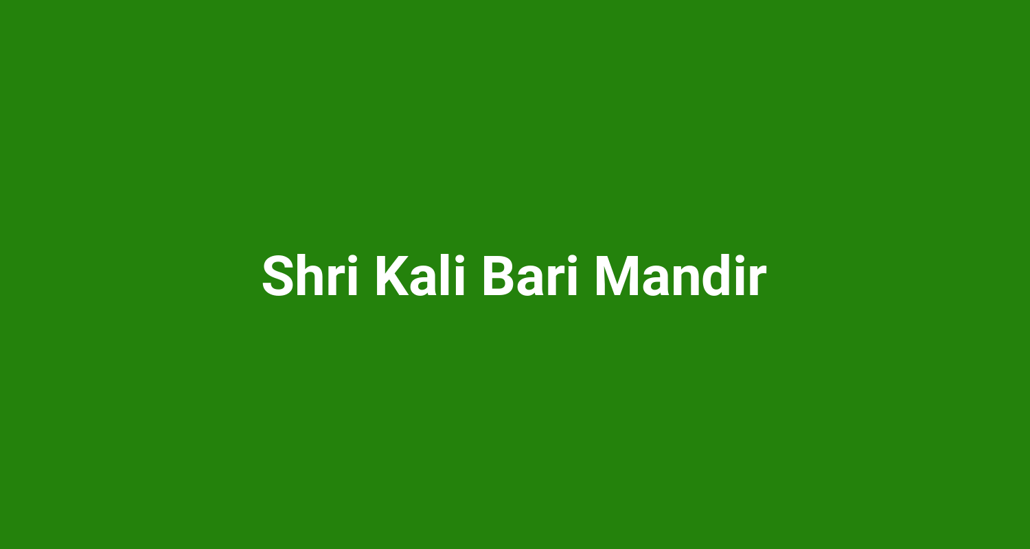 Shri Kali Bari Mandir