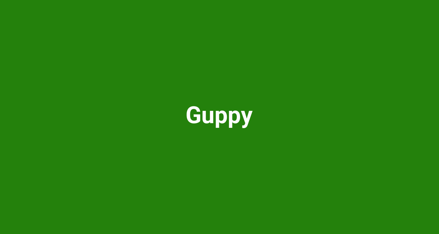 Guppy