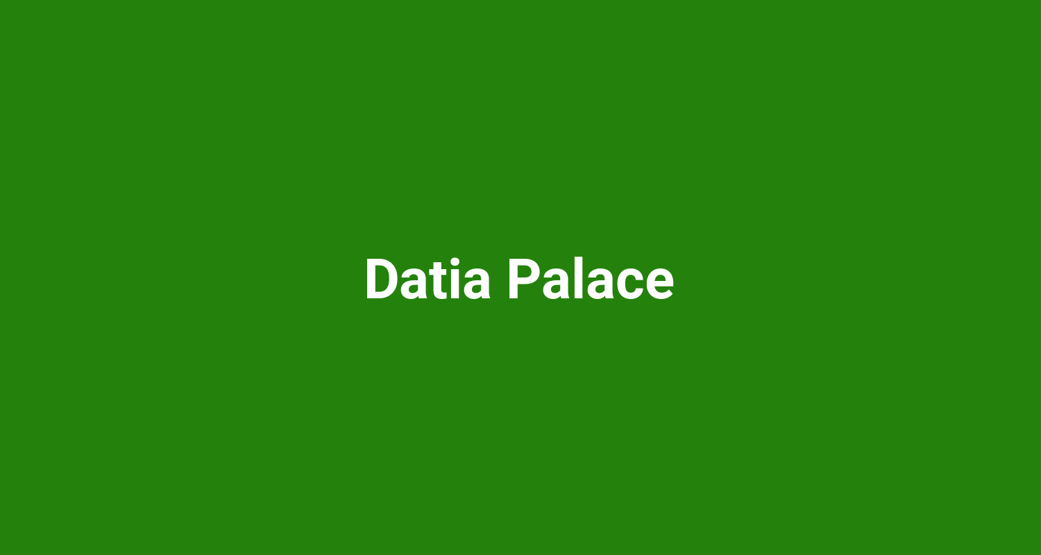 Datia Palace