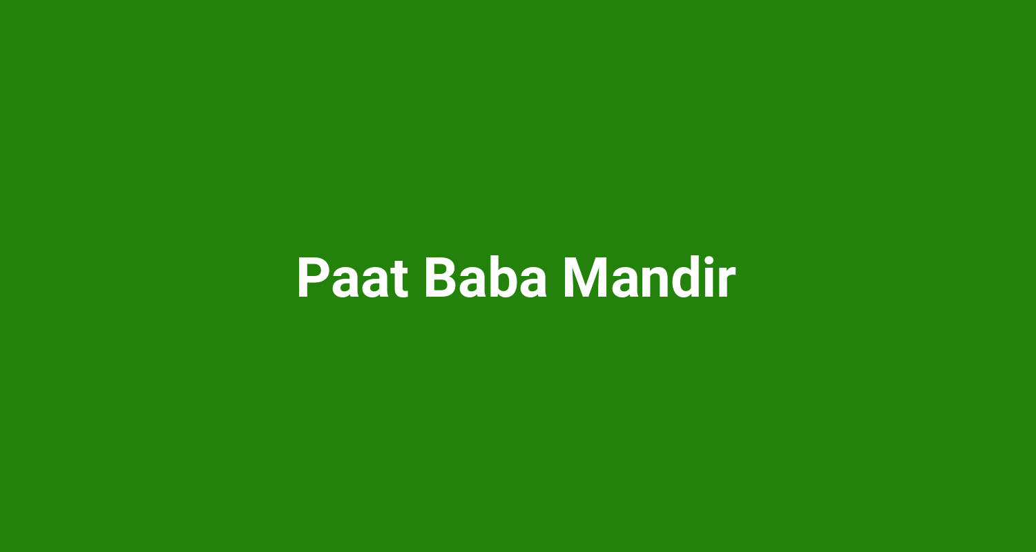 Paat Baba Mandir