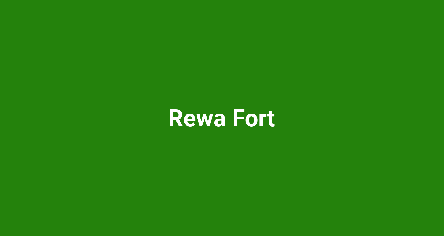 Rewa Fort