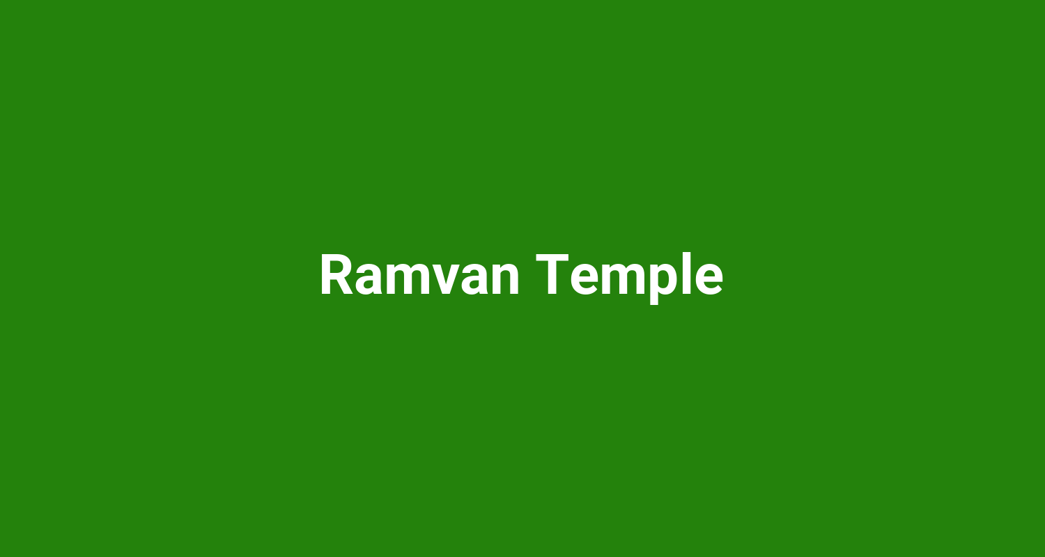 Ramvan Temple
