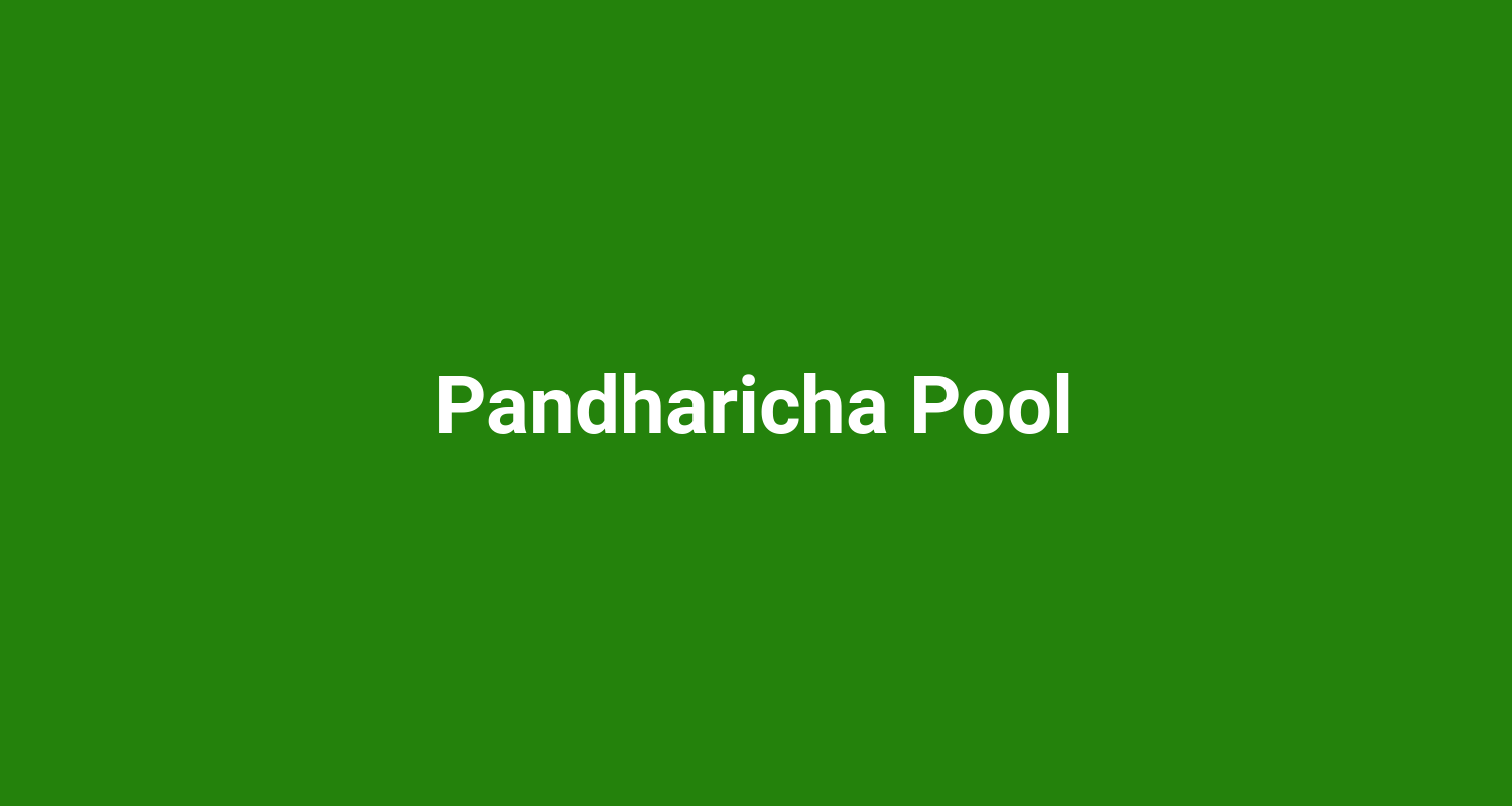 Pandharicha Pool