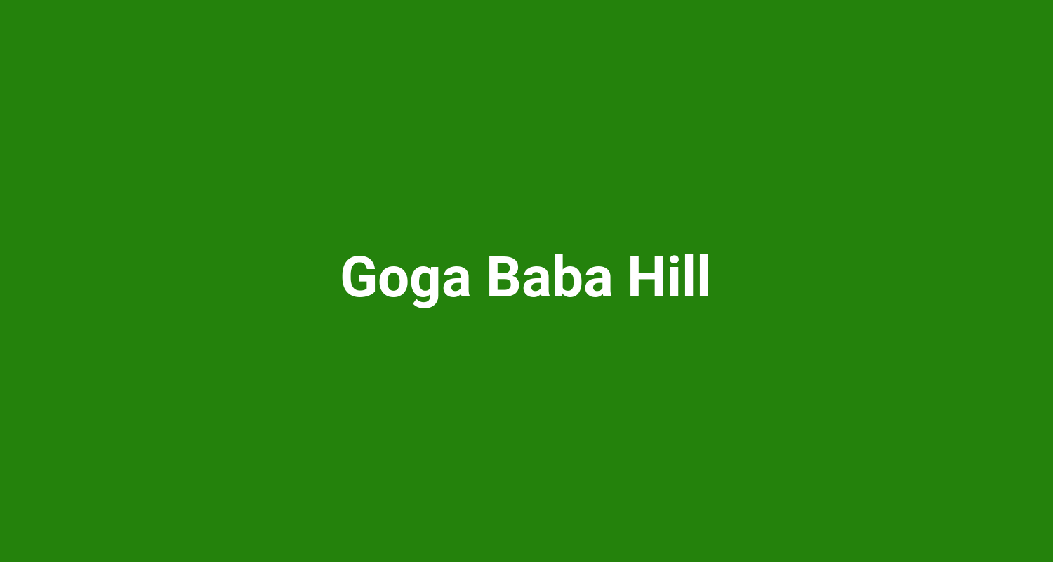 Goga Baba Hill