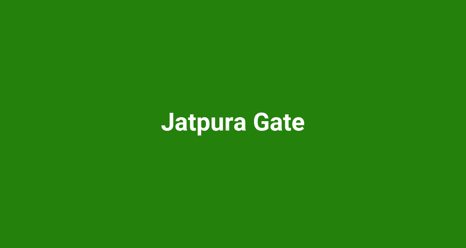 Jatpura Gate