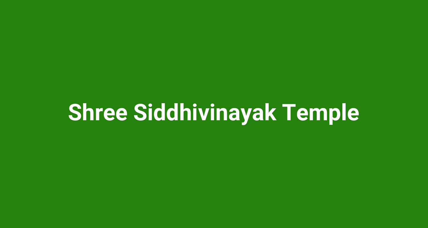 Shree Siddhivinayak Temple