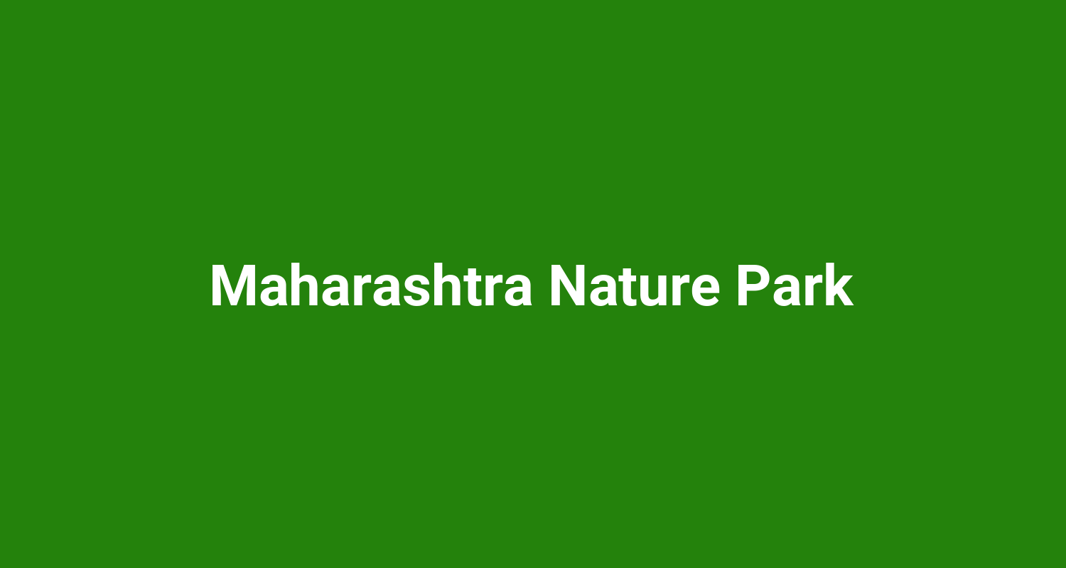 Maharashtra Nature Park