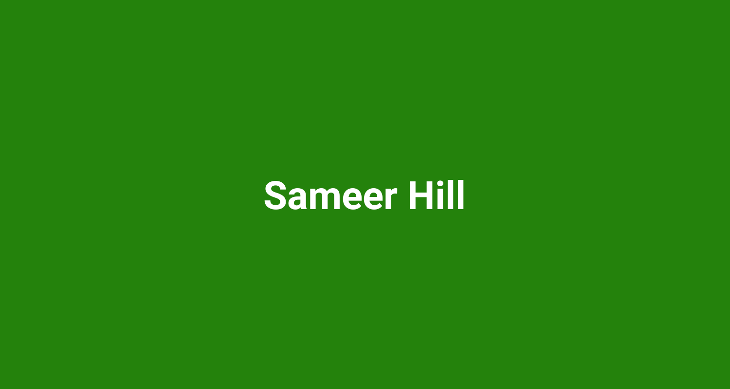 Sameer Hill