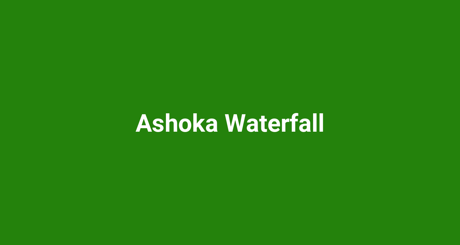 Ashoka Waterfall