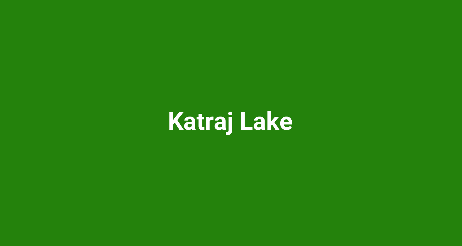 Katraj Lake