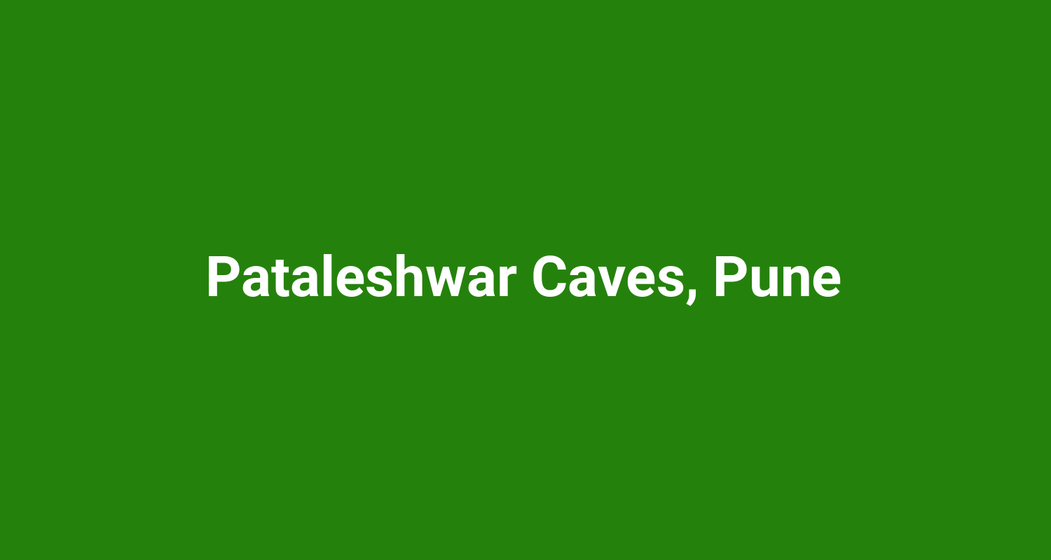 Pataleshwar Caves Pune