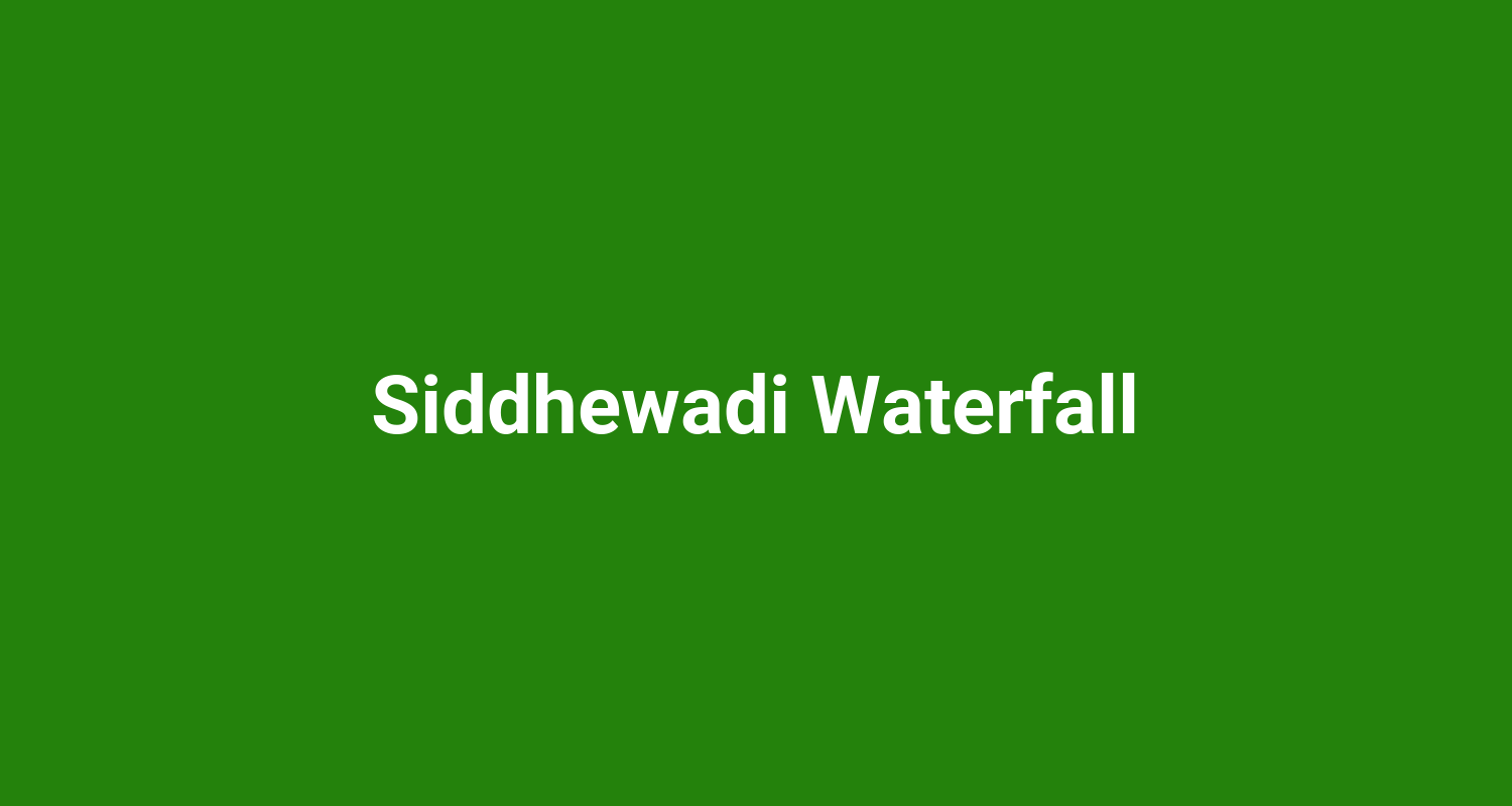 Siddhewadi Waterfall