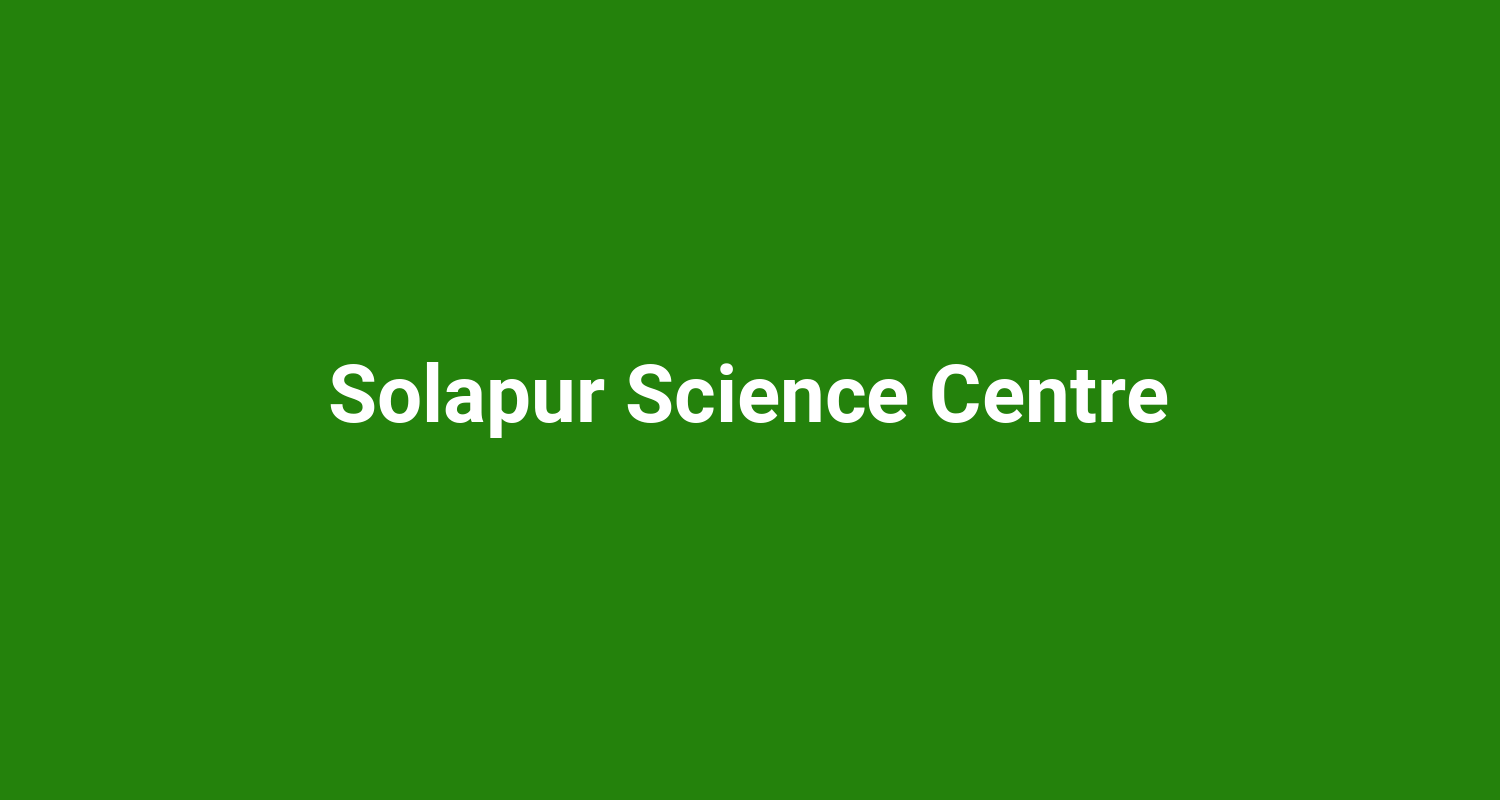 Solapur Science Centre