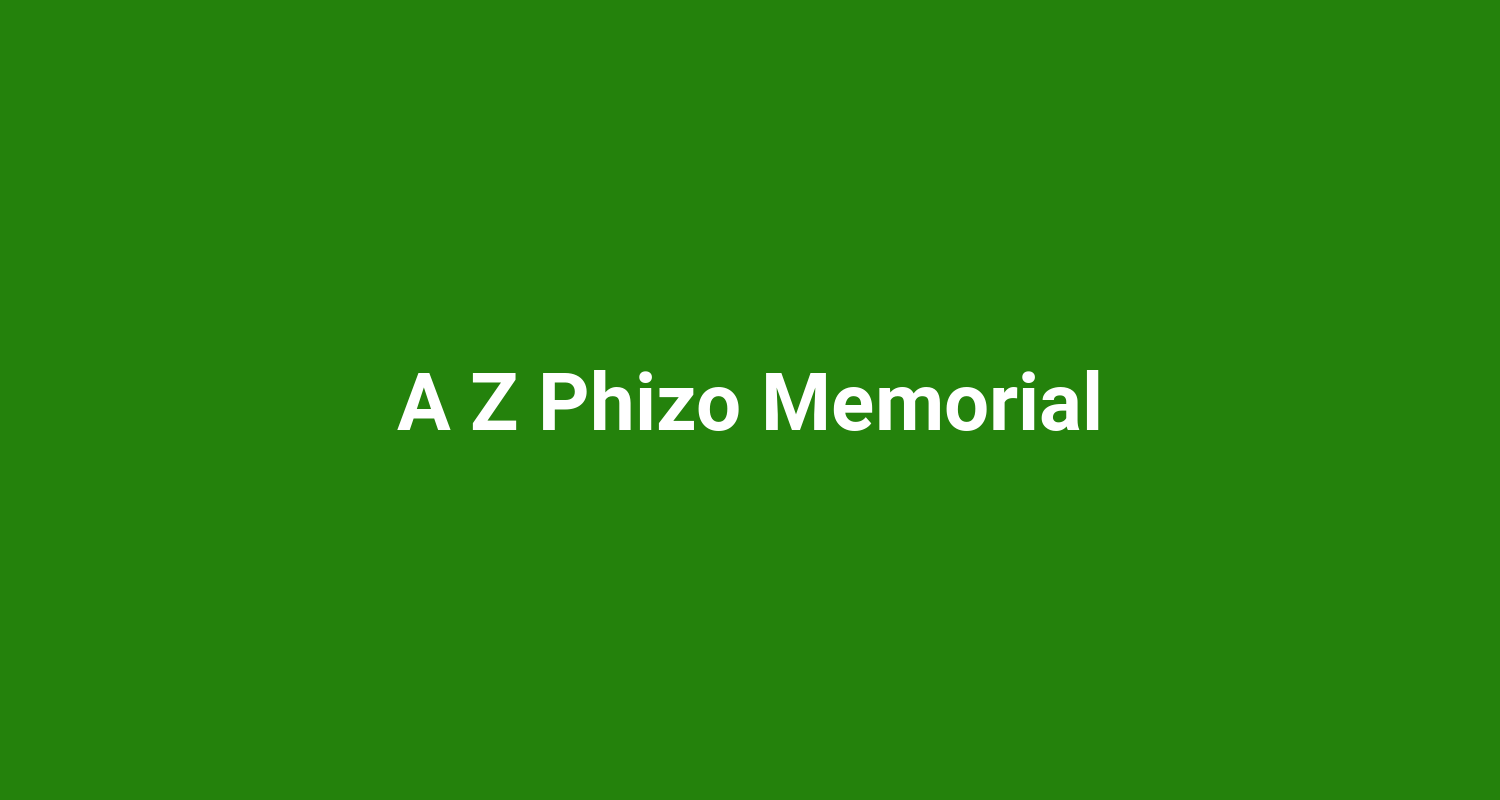 A Z Phizo Memorial