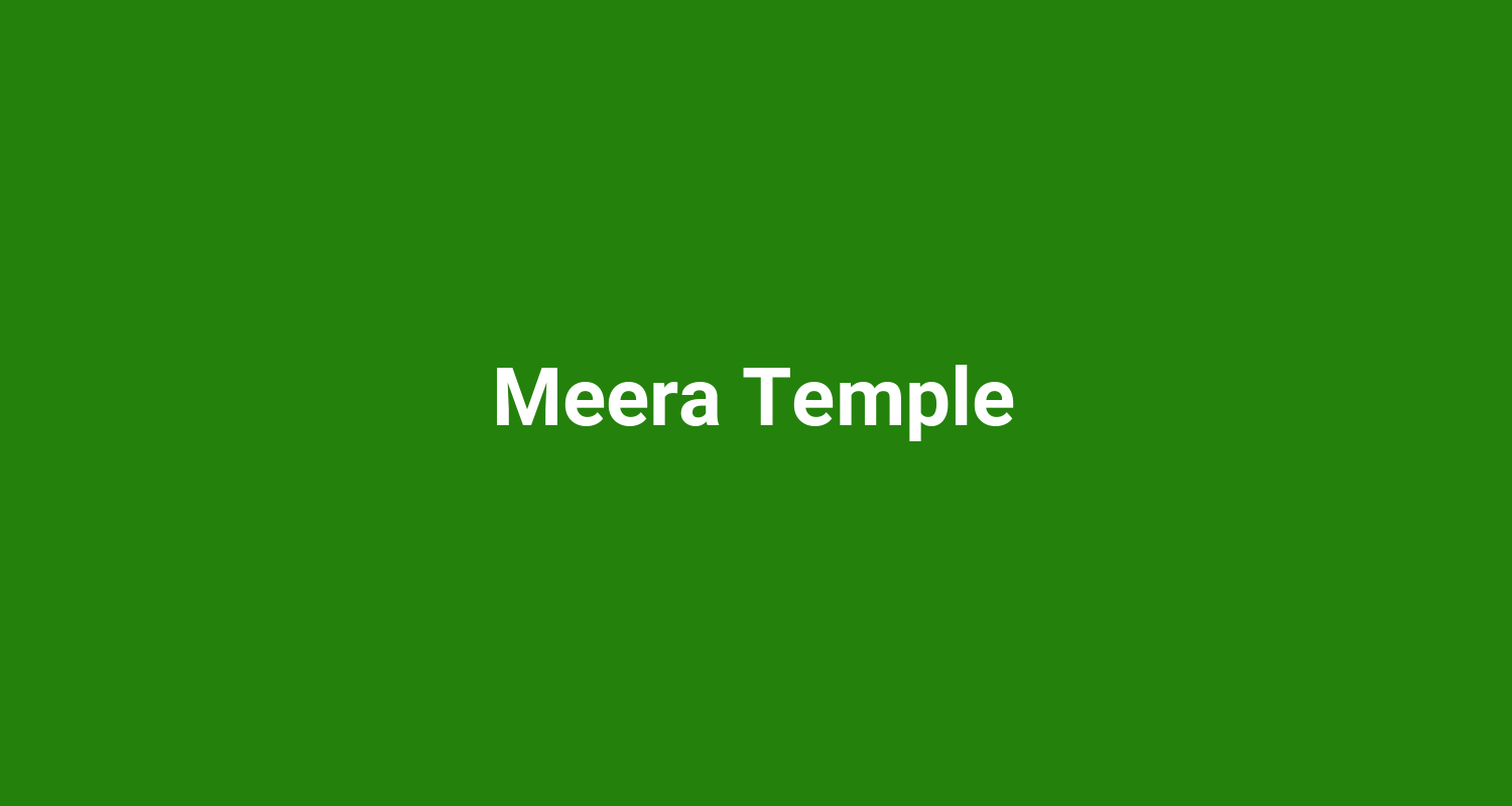 Meera Temple