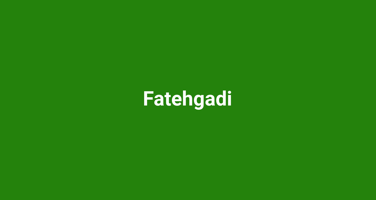 Fatehgadi