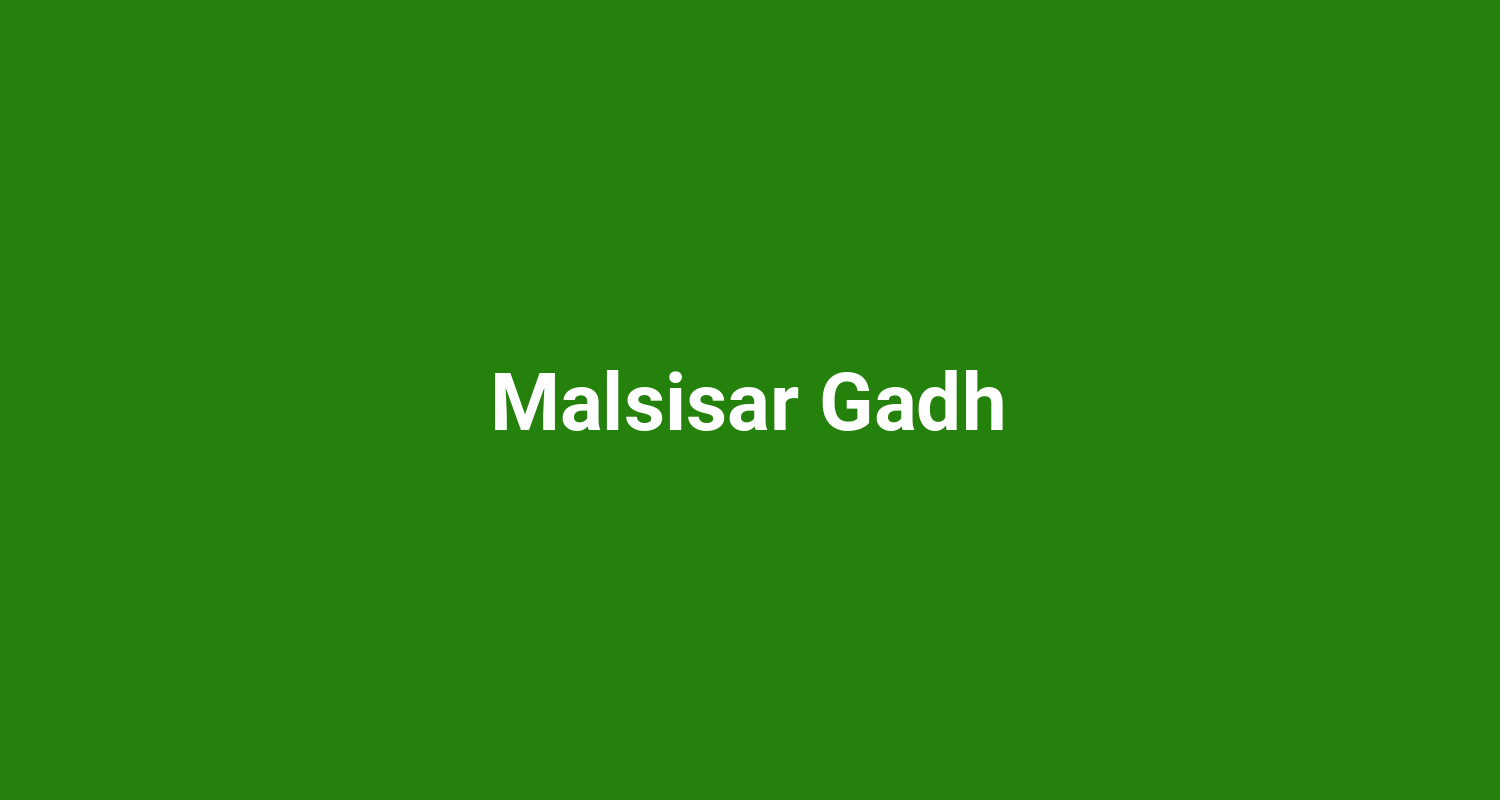 Malsisar Gadh