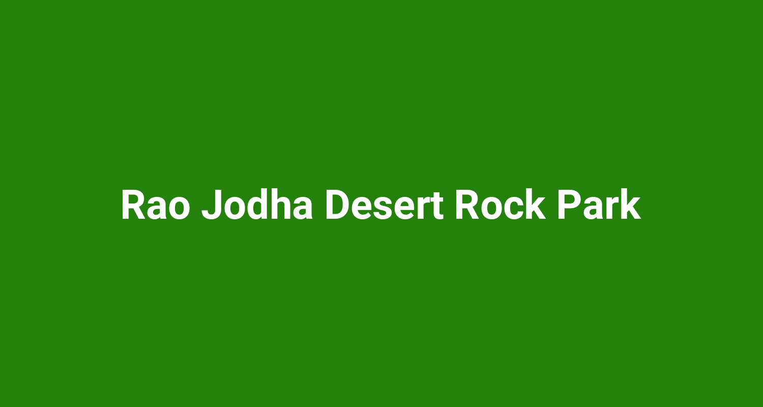 Rao Jodha Desert Rock Park