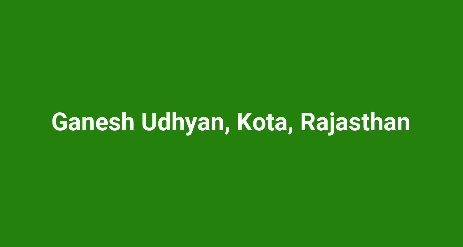 Ganesh Udhyan Kota Rajasthan