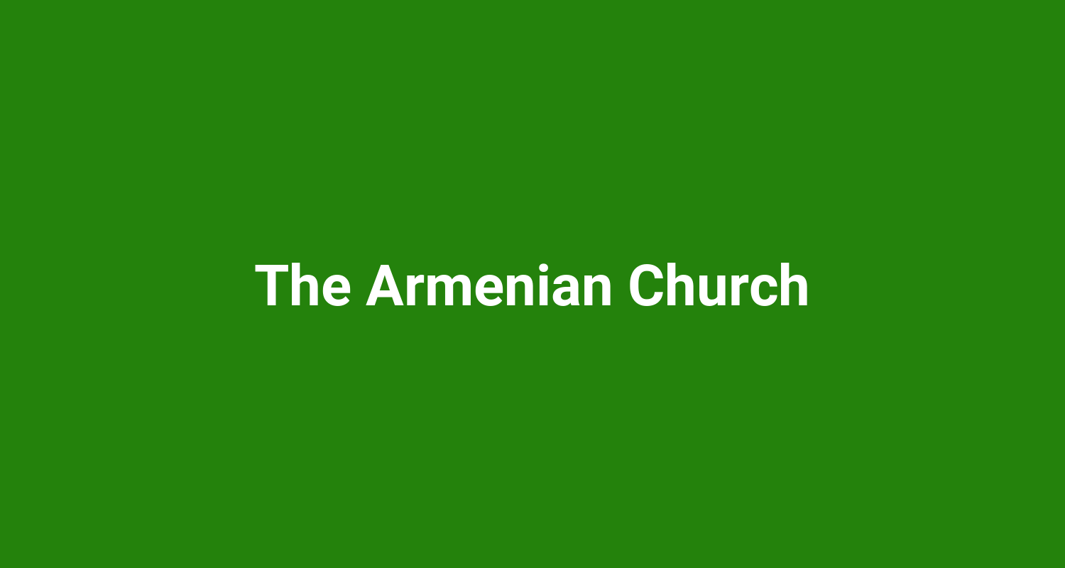The Armenian Church