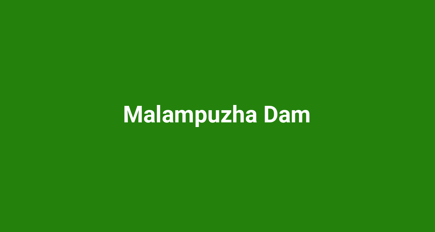 Malampuzha Dam