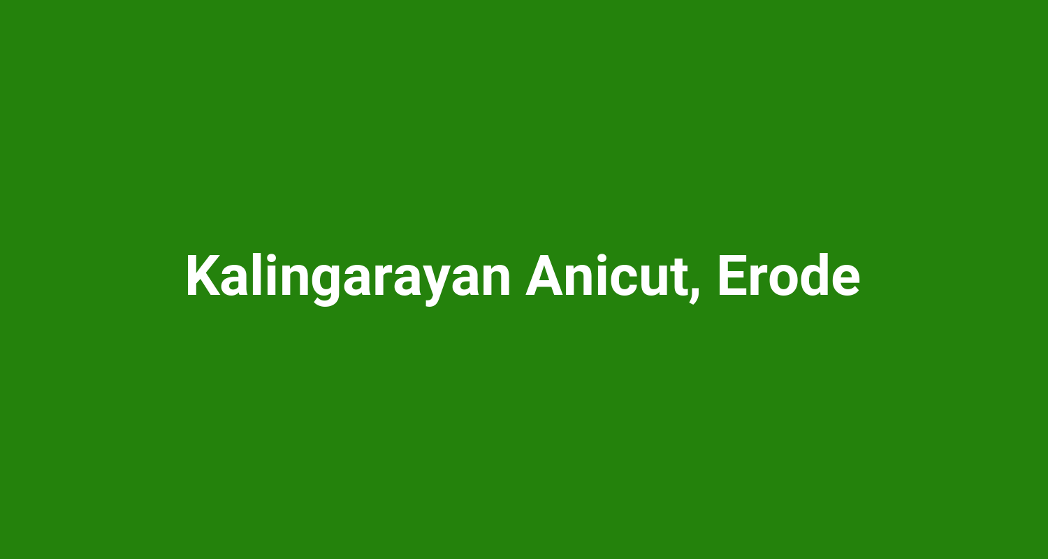 Kalingarayan Anicut Erode