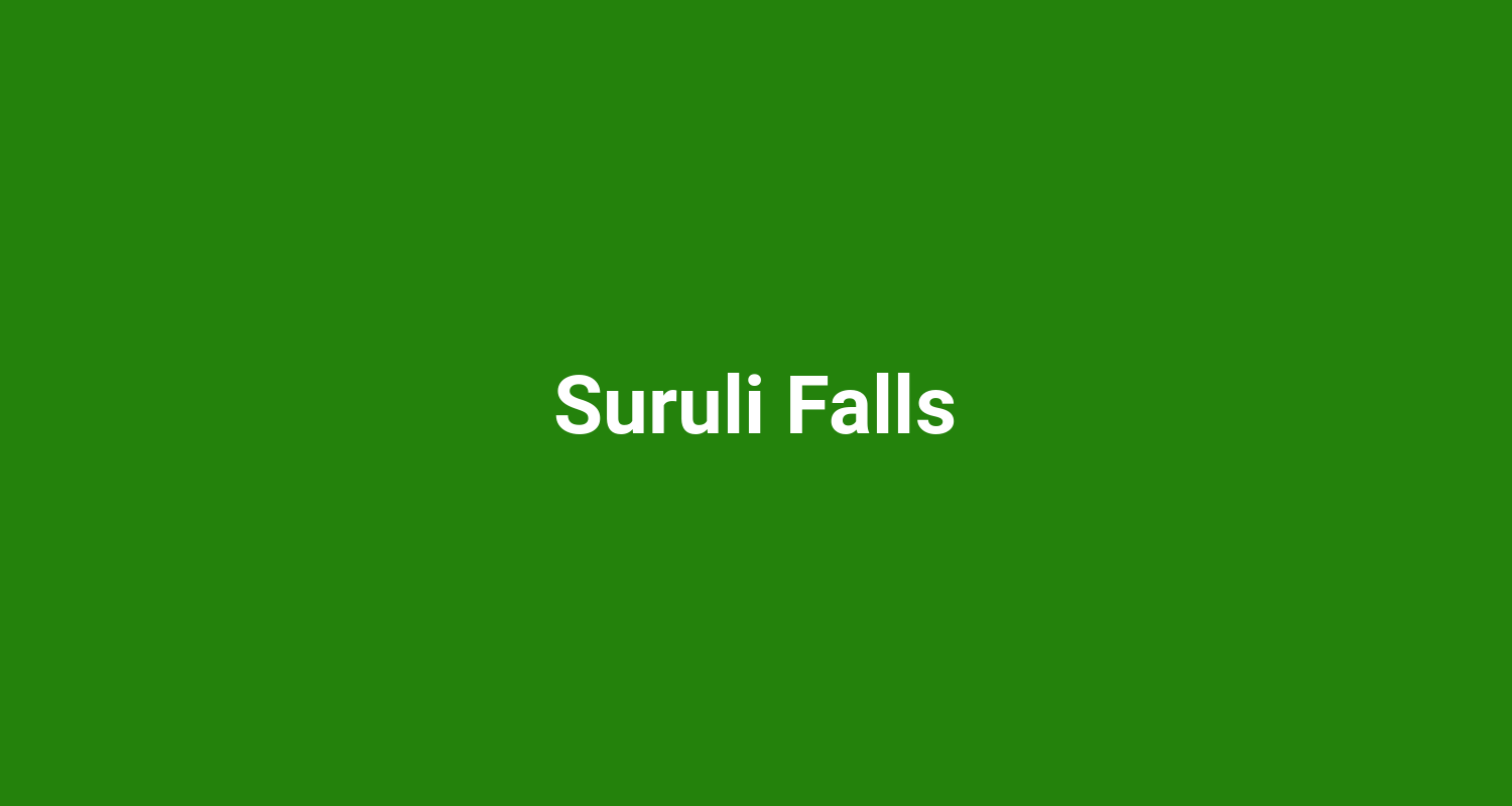 Suruli Falls
