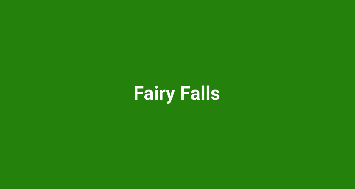 Fairy Falls