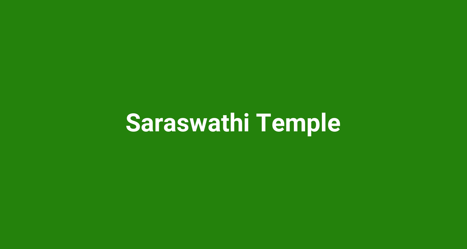 Saraswathi Temple