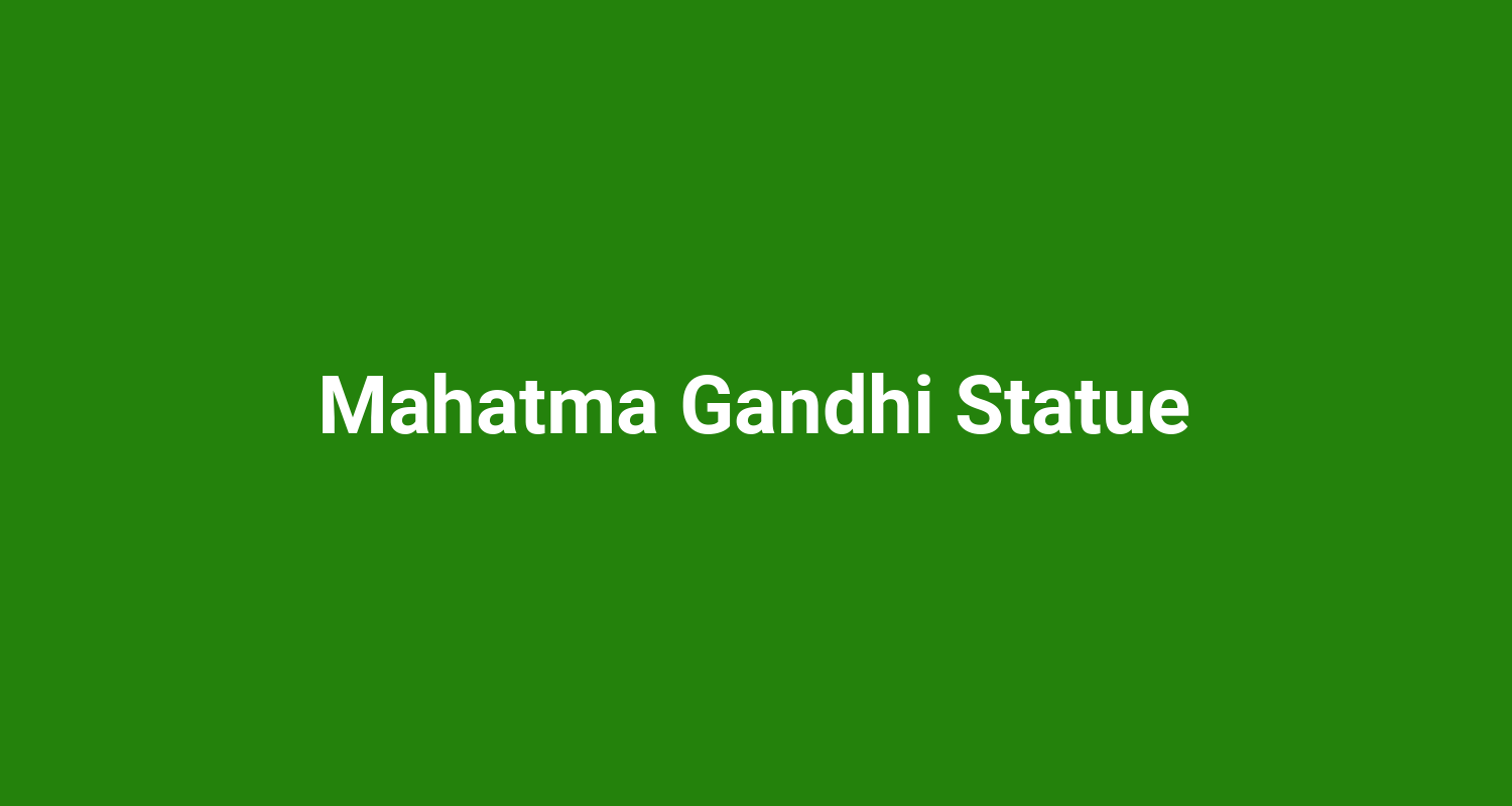 Mahatma Gandhi Statue