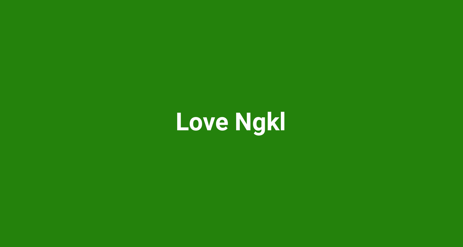 Love Ngkl