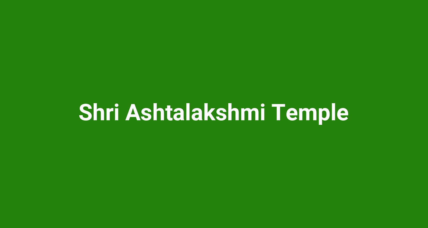 Shri Ashtalakshmi Temple