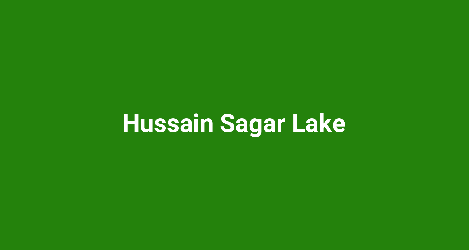 Hussain Sagar Lake
