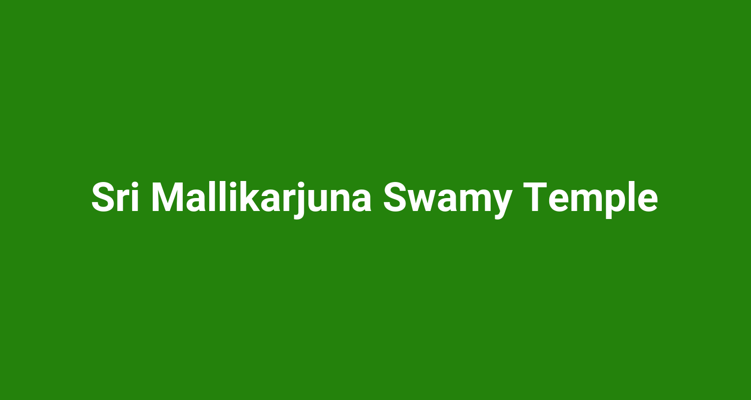 Sri Mallikarjuna Swamy Temple
