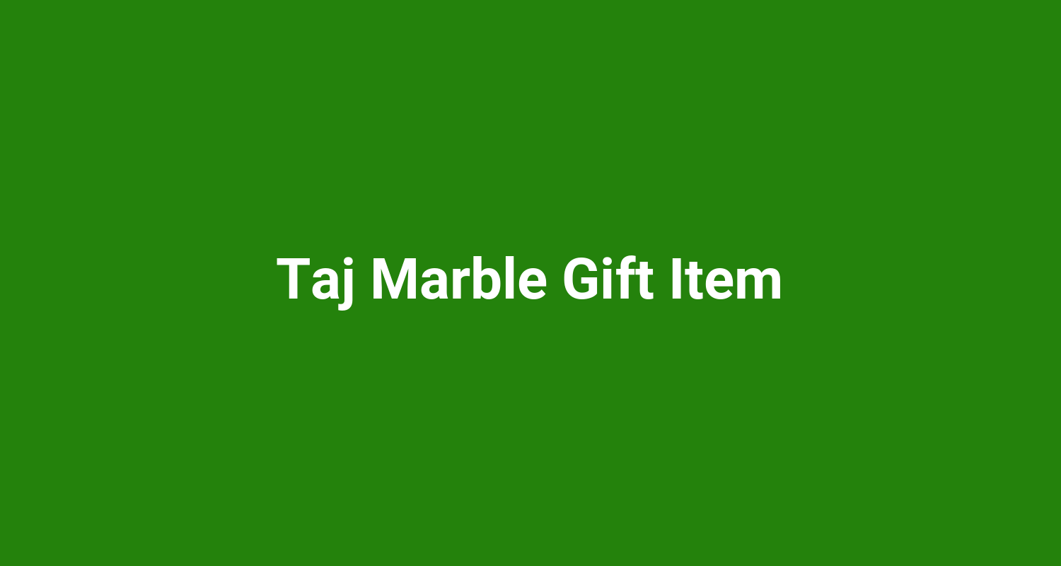Taj Marble Gift Item