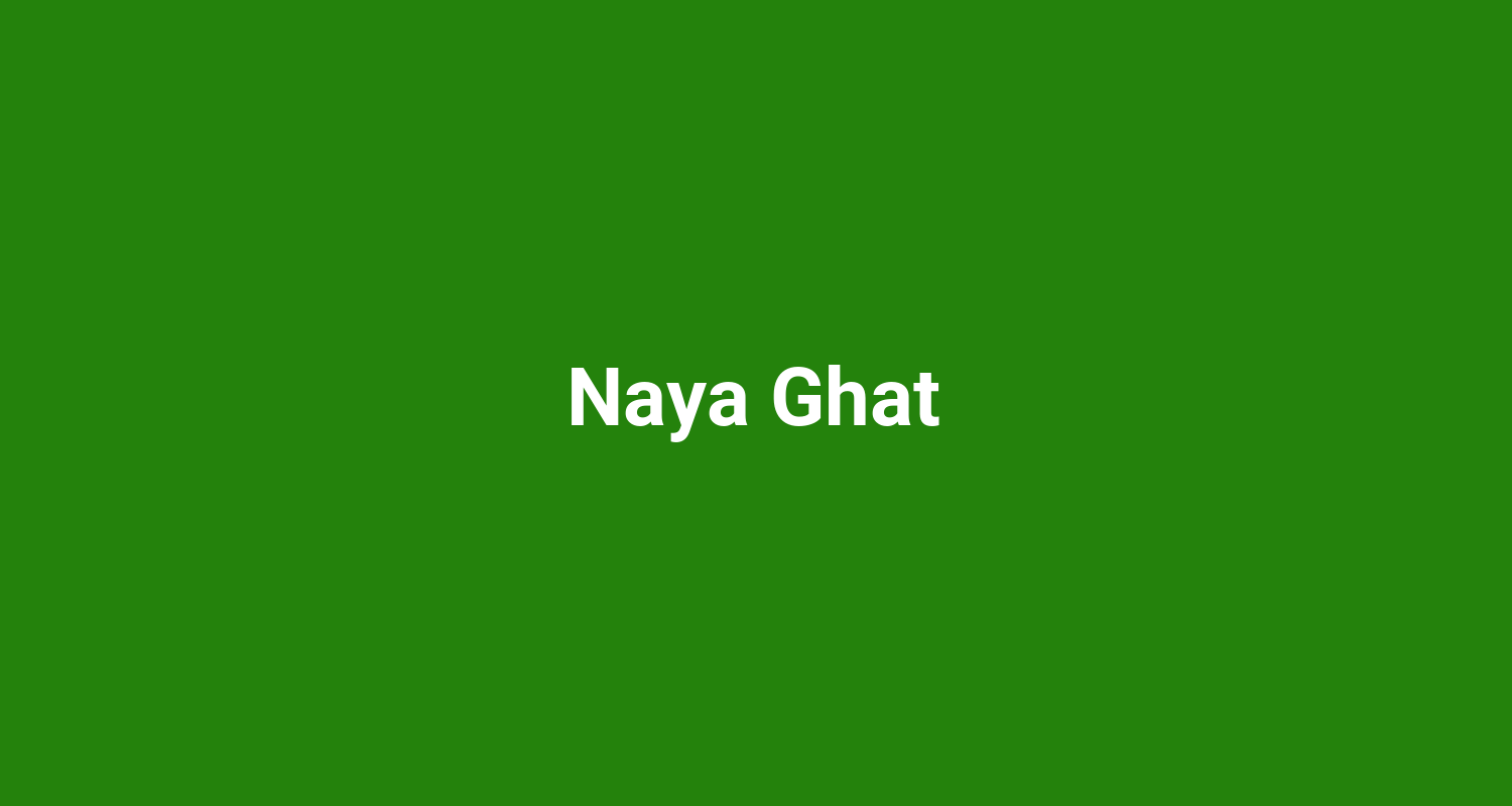 Naya Ghat