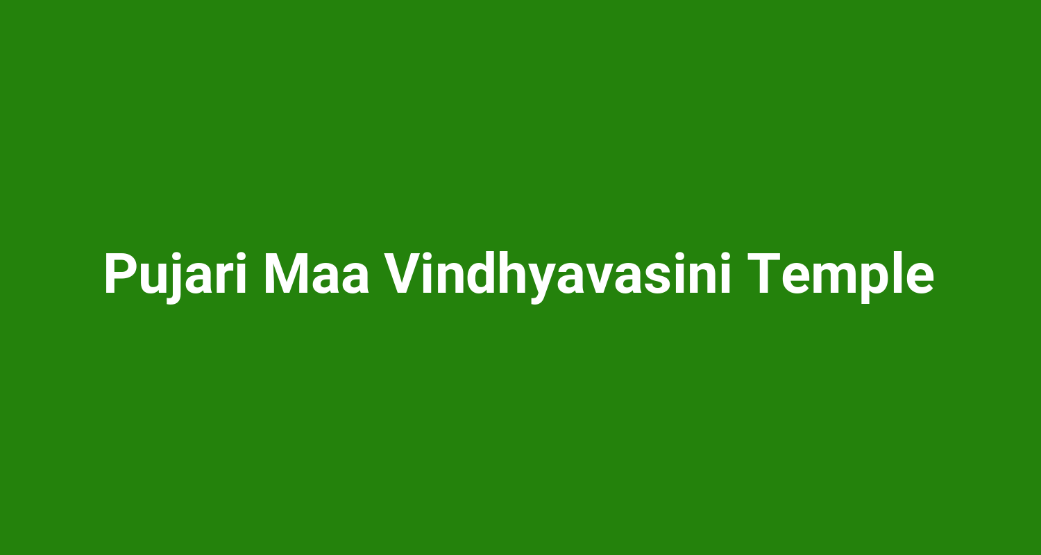 Pujari Maa Vindhyavasini Temple