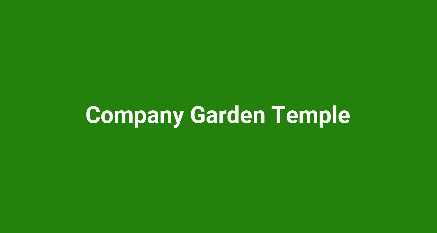 Company Garden Temple