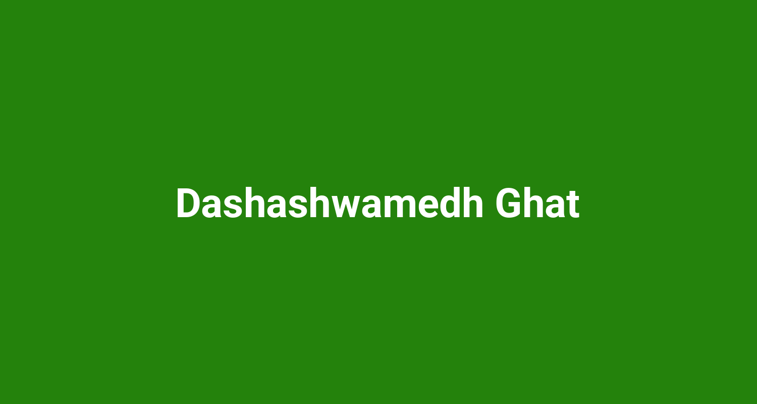 Dashashwamedh Ghat