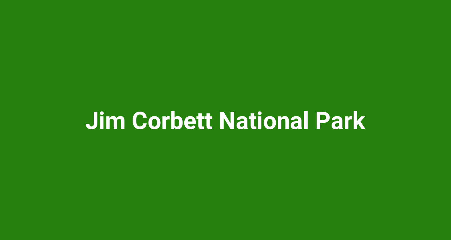 Jim Corbett National Park