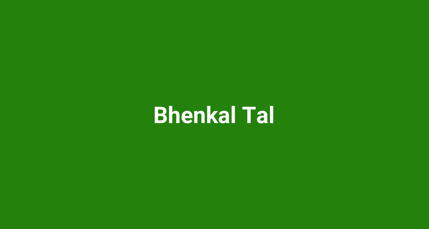 Bhenkal Tal