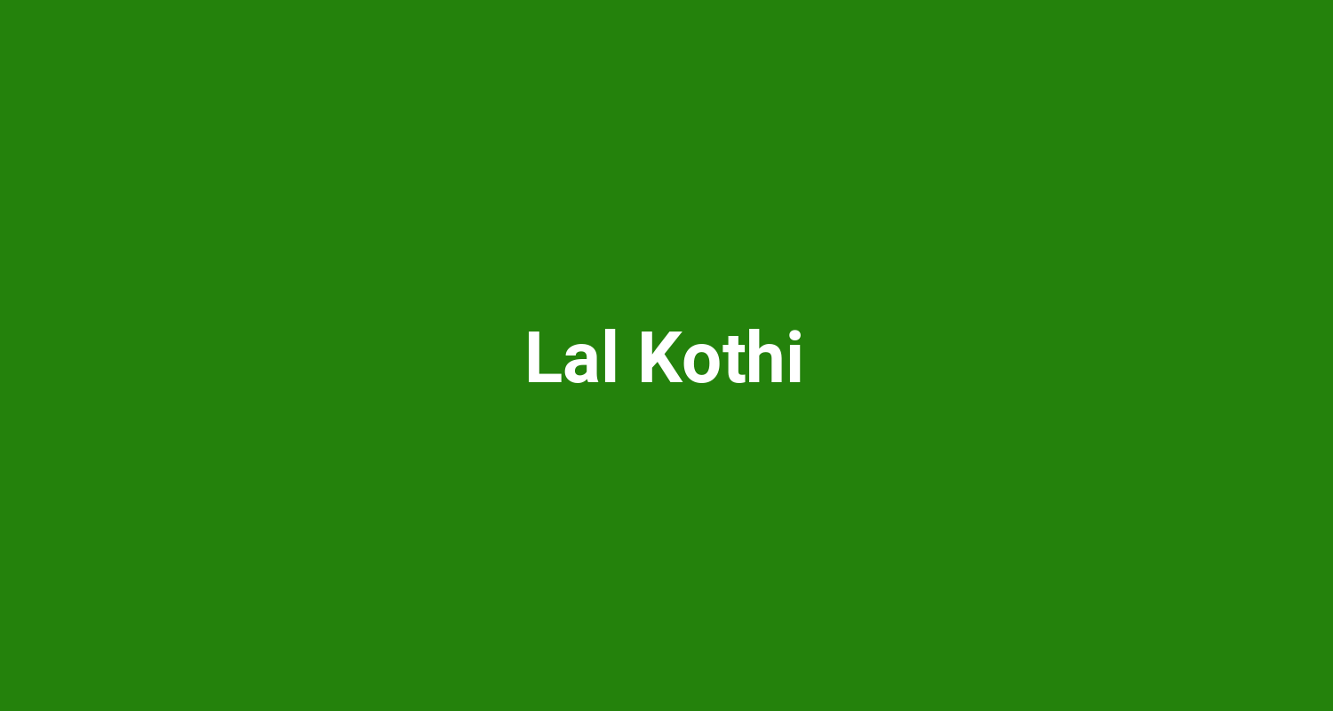Lal Kothi