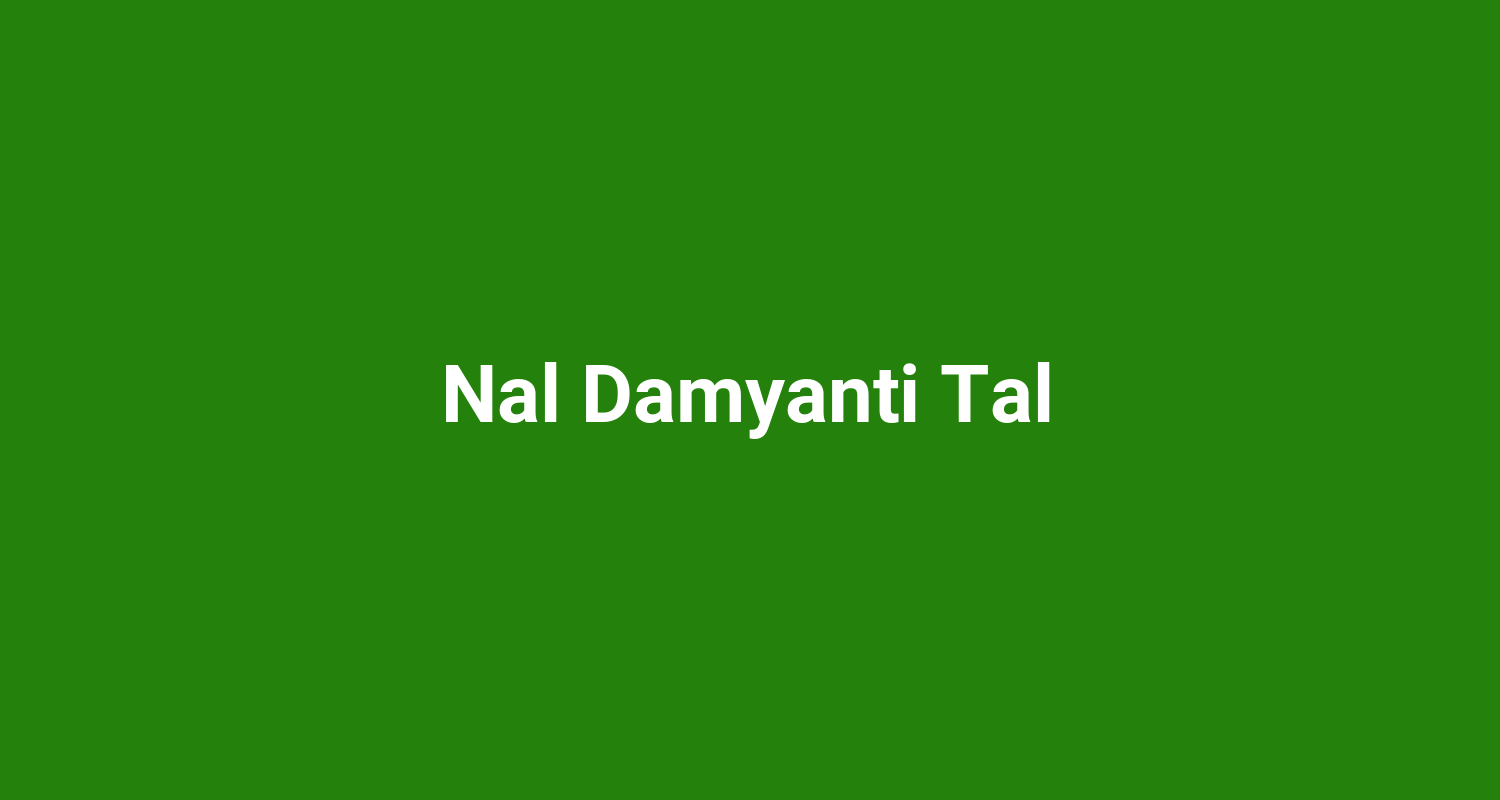 Nal Damyanti Tal