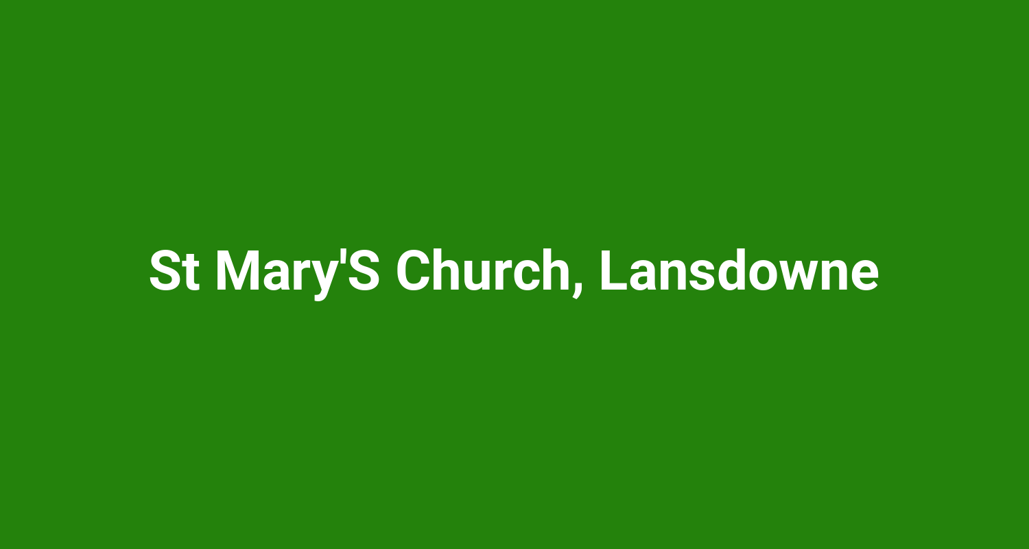 St MaryS Church Lansdowne