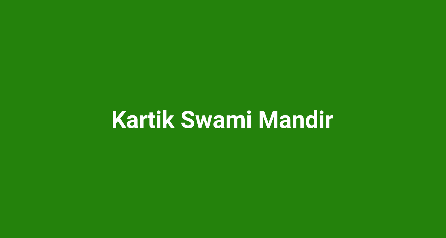 Kartik Swami Mandir