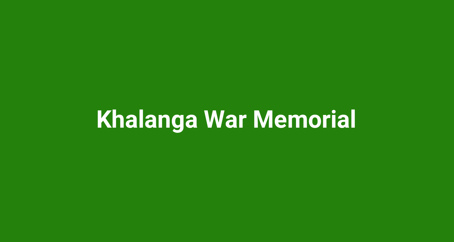 Khalanga War Memorial