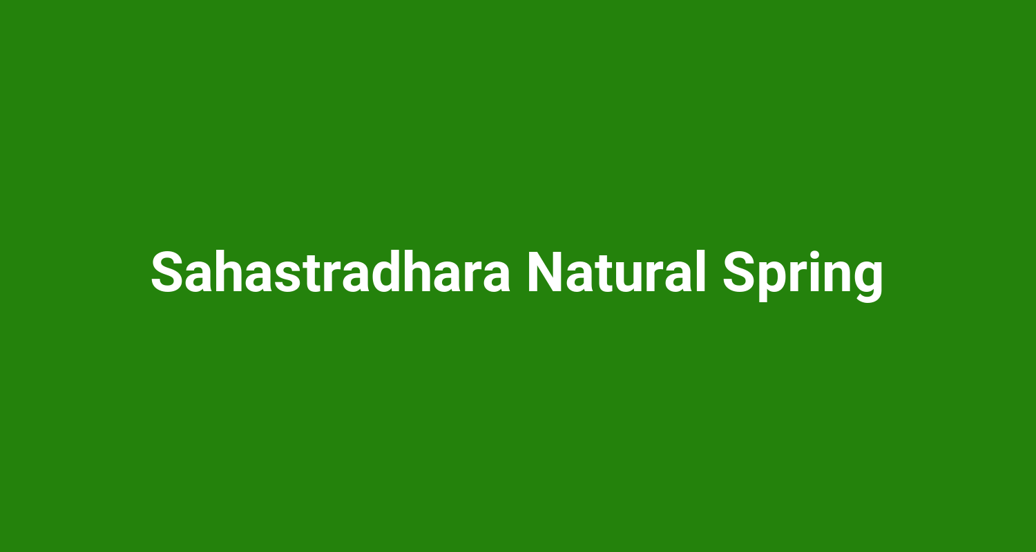 Sahastradhara Natural Spring